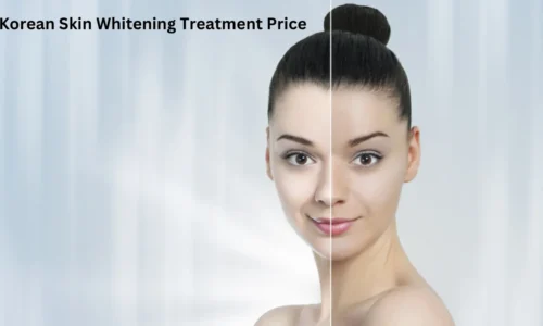 Korean Skin Whitening Treatment Price: A Complete Guide