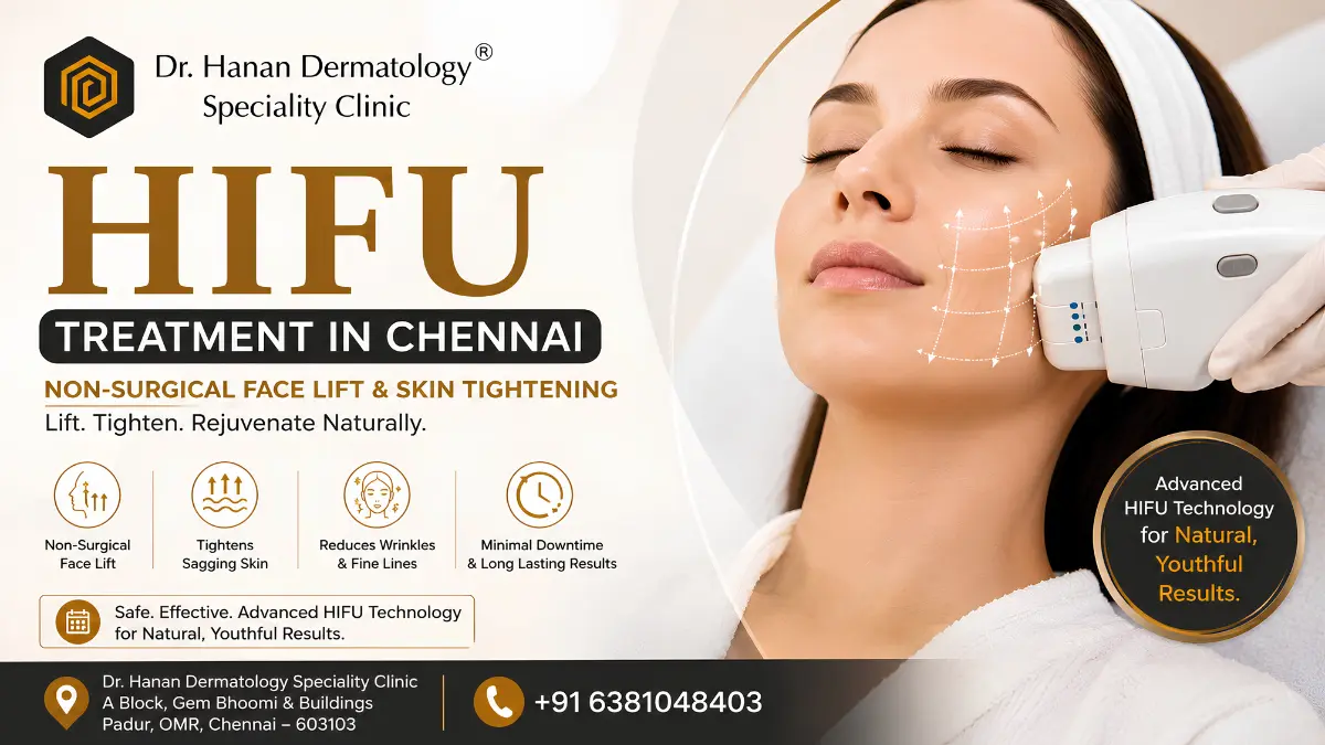 HIFU Treatment in Chennai